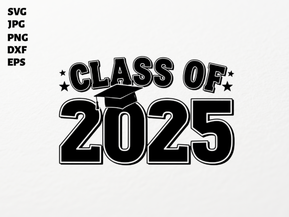 Class of 2025 SVG for Cricut: A Bold Graduation Design