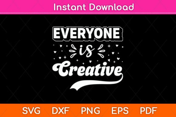 Everyone is Creative Svg Design: A Versatile Embroidery Asset