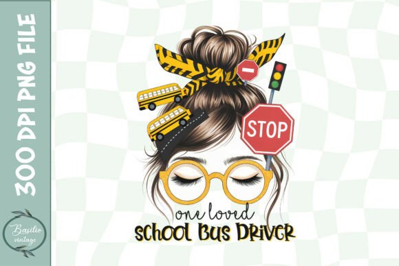 One Loved School Bus Driver PNG: A Heartfelt Embroidery Choice