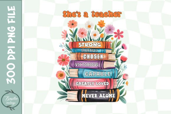 Review: She is a Teacher Flower Floral PNG