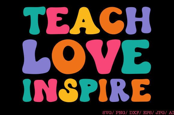 Teach Love Inspire: A Versatile Teacher Png Design